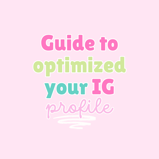 Guide to optimize your instagram profile
